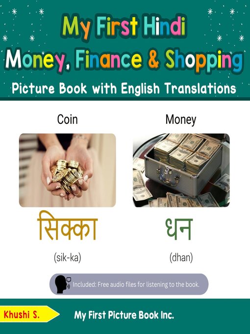 Title details for My First Hindi Money, Finance & Shopping Picture Book with English Translations by Khushi S - Available